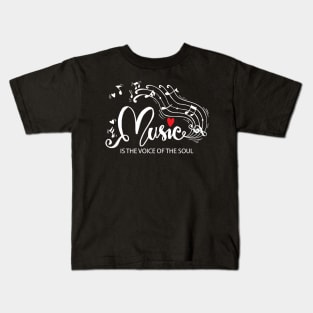 Music is the voice of the soul Kids T-Shirt